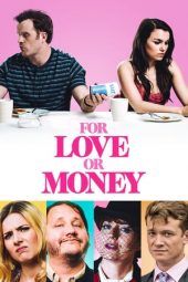 Nonton Film For Love or Money (2019) gt Sub Indo