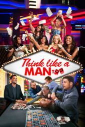 Nonton Film Think Like a Man Too (2014) Sub Indo