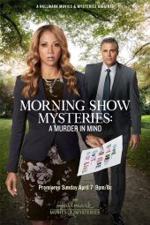 Nonton Film Morning Show Mysteries: A Murder in Mind (2019) Sub Indo