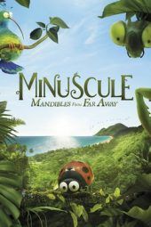 Nonton Film Minuscule 2: Mandibles From Far Away (2019) Sub Indo