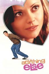 Nonton Film Anything Else (2003) Sub Indo