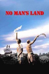 Nonton Film No Man’s Land (2001) Sub Indo