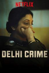 Nonton Film Delhi Crime (2019) Sub Indo