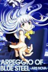 Nonton Film Aoki Hagane no Arpeggio: Ars Nova (2013) Sub Indo