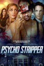 Nonton Film Psycho Stripper (2019) Sub Indo