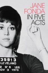 Nonton Film Jane Fonda in Five Acts (2018) Sub Indo