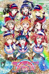 Nonton Film Love Live! Sunshine!! The School Idol Movie Over the Rainbow (2019) Sub Indo