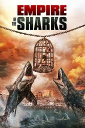 Nonton Film Empire of the Sharks (2017) Sub Indo