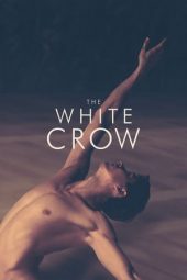 Nonton Film The White Crow (2019) Sub Indo