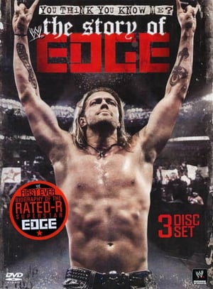 Poster WWE: You Think You Know Me? The Story of Edge (2012)