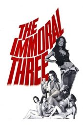 Nonton Film The Immoral Three (1975) Sub Indo