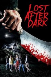 Nonton Film Lost After Dark (2014) Sub Indo