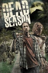 Nonton Film Dead Season (2012) Sub Indo