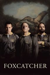 Nonton Film Foxcatcher (2014) Sub Indo