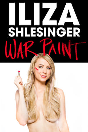 Poster Iliza Shlesinger: War Paint (2013) gt