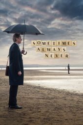 Nonton Film Sometimes Always Never (2018) gt Sub Indo