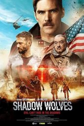 Nonton Film Shadow Wolves (2019) Sub Indo