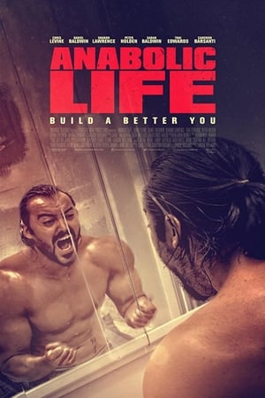 Poster Anabolic Life (2017) gt