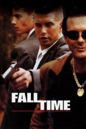 Nonton Film Fall Time (1995) Sub Indo