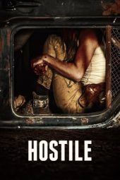 Nonton Film Hostile (2018) gt Sub Indo