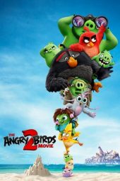 Nonton Film The Angry Birds Movie 2 (2019) Sub Indo