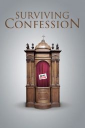 Nonton Film Surviving Confession (2019) Sub Indo