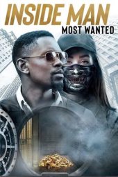 Nonton Film Inside Man: Most Wanted (2019) Sub Indo