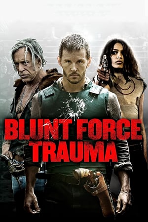 Poster Blunt Force Trauma (2015) jf