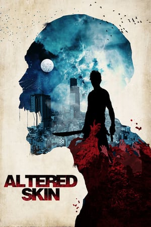 Poster Altered Skin (2019)