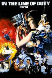 Nonton Film In the Line of Duty 3 (1988) gt Sub Indo