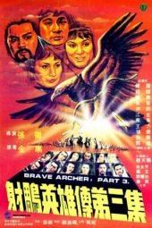 Nonton Film The Brave Archer 3 (1981) Sub Indo