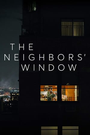 Poster Nonton The Neighbors’ Window (2019) Sub Indo jf