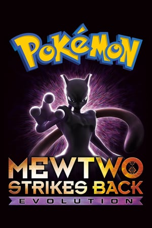 Poster Pokémon: Mewtwo Strikes Back Evolution (2019) jf