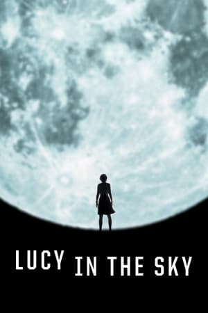 Poster Lucy in the Sky (2019) jf