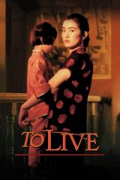 Nonton Film To Live (1994) Sub Indo