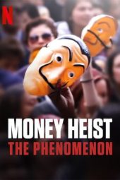 Nonton Film Money Heist: The Phenomenon (2020) Sub Indo