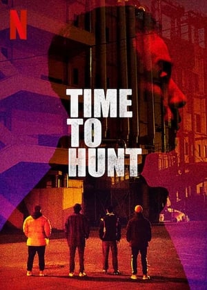 Poster Nonton Time to Hunt (2020) Sub Indo jf