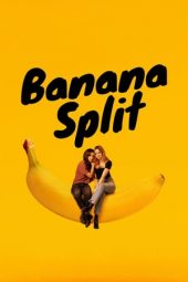 Nonton Film Banana Split (2018) Sub Indo