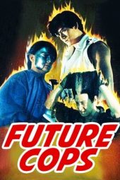 Nonton Film Future Cops (1993) Sub Indo