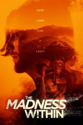 Nonton Film The Madness Within (2019) Sub Indo