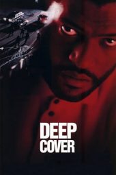 Nonton Film Deep Cover (1992) Sub Indo