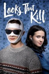 Nonton Film Looks That Kill (2020) Sub Indo