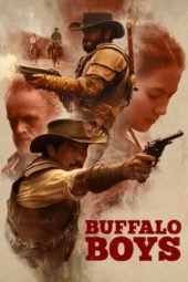 Nonton Film Buffalo Boys (2018) Sub Indo