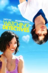 Nonton Film Watching the Detectives (2007) Sub Indo