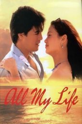 Nonton Film All My Life (2004) gt Sub Indo