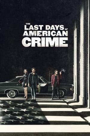 Poster The Last Days of American Crime (2020) jf