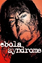 Nonton Film Ebola Syndrome (1996) Sub Indo