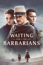 Nonton Film Waiting for the Barbarians (2020) Sub Indo