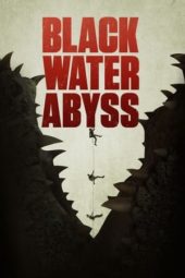 Nonton Film Black Water: Abyss (2020) Sub Indo