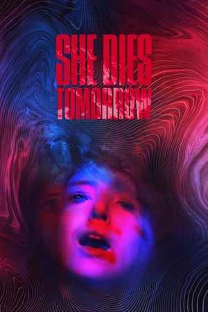 Poster Nonton She Dies Tomorrow (2020) Sub Indo jf